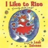 I like to Rise by Leah Salomaa