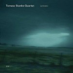 Tomasz Stanko Quartet Lontano